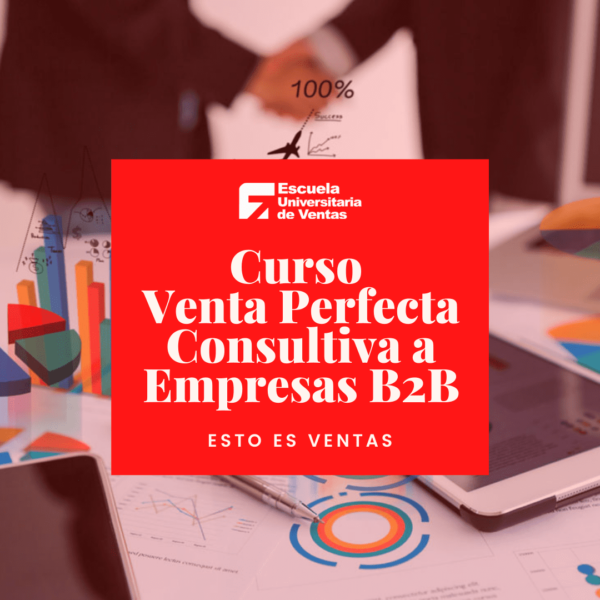 ESTO ES VENTAS - curso venta perfecta - venta consultiva B2B